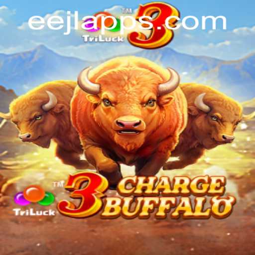 Discover the Exciting World of 3ChargeBuffalo: A New Adventure with eejl apps