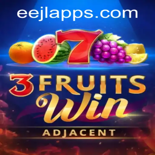 Dive into the Exciting World of 3FruitsWin by eejl apps