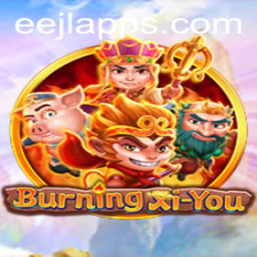 Exploring the World of BurningXiYou: A Journey Through Fantasy and Adventure