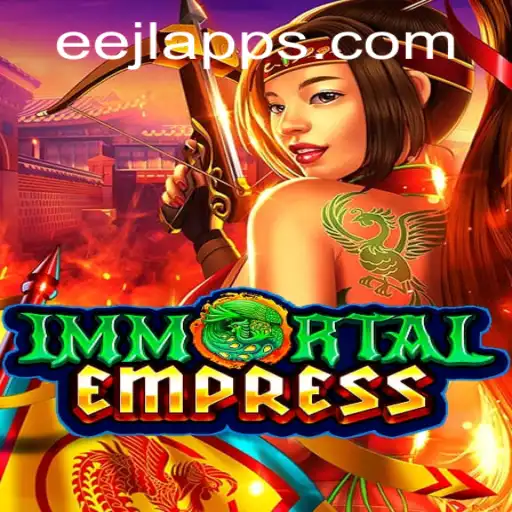 ImmortalEmpress: Unleashing the Power of Eejl Apps in Gaming