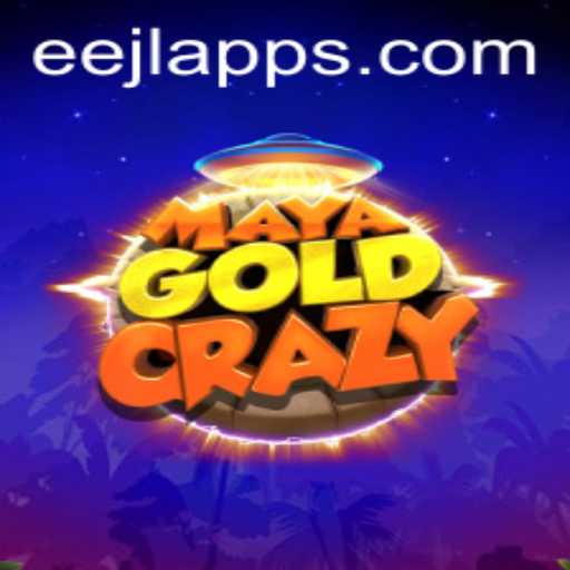 Exploring the Thrills of MayaGoldCrazy: An eejl apps Adventure