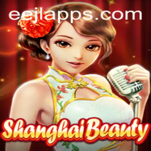 Unveiling ShanghaiBeauty: A Gameplay Revolution by Eejl Apps